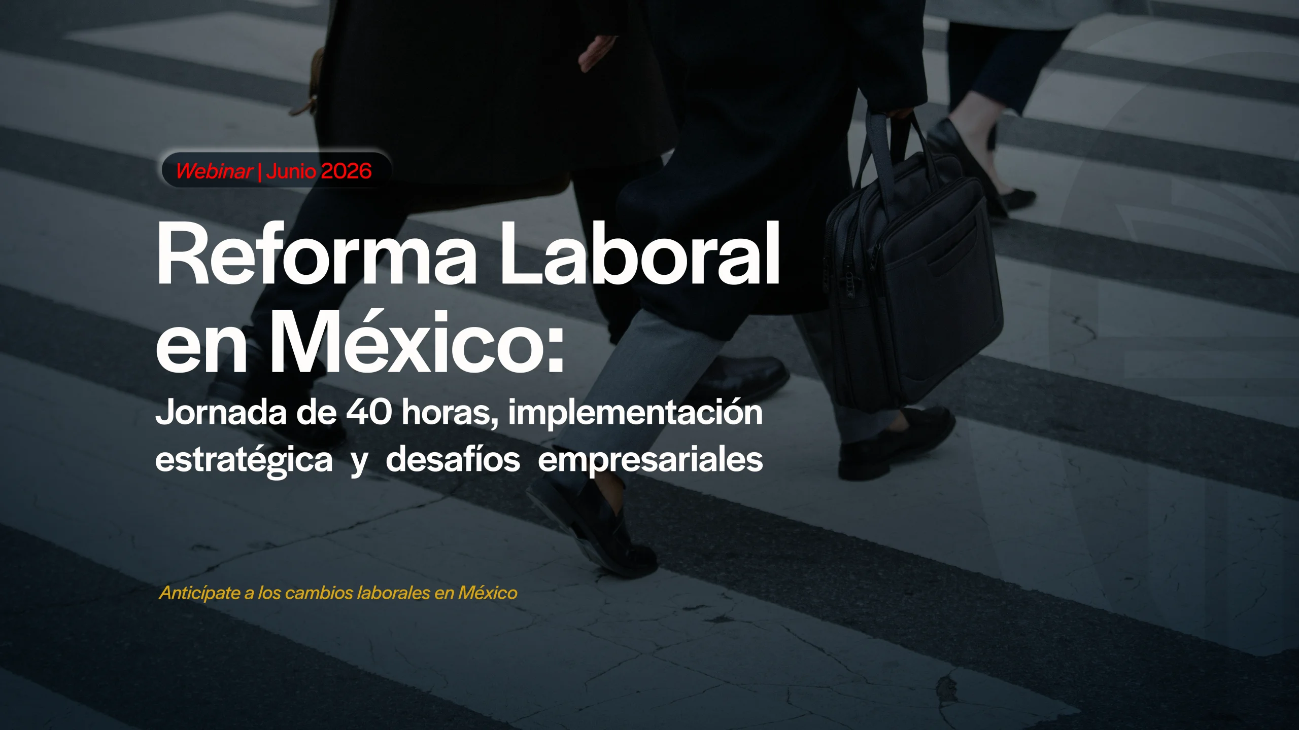 Webinar Reforma Laboral en México — CEPRIJA
